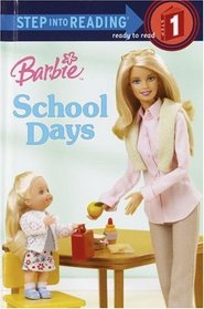 Barbie: School Days (Step into Reading)