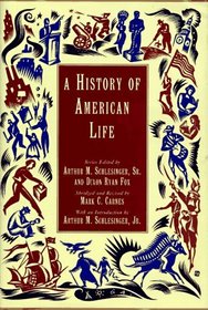 HISTORY OF AMERICAN LIFE