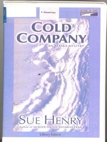 Cold Company - Unabridged - Collector's Edition