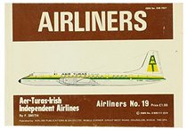 Airliners: Aer - Turas - Irish Independent Airlines (Airliners #19)