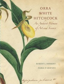 Orra White Hitchcock: An Amherst Woman of Art and Science