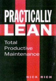 Total Productive Maintenance: The Lean Approach (Tudor Business Publishing)