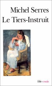 Le Tiers-Instruit (French Edition)