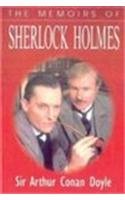 The New Annotated Sherlock Homes Volume I The Adventures of Sherlock Holmes, The Memoirs of Sherlock Holmes
