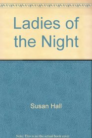 Ladies of Night