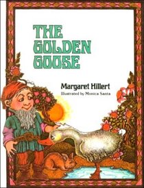The Golden Goose (Modern Curriculum Press Beginning to Read Series)