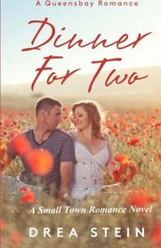 Dinner for Two (The Queensbay Series) (Volume 1)
