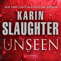 Unseen (Will Trent, Bk 7) (Audio CD) (Unabridged)