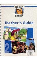 Nelson English: Teacher's Guide Bk. 2