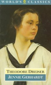 Jennie Gerhardt (World's Classics)