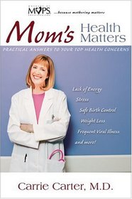 Mom's Health Matters