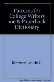 Patterns for College Writers 10e & paperback dictionary