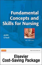 Fundamental Concepts and Skills for Nursing and Elsevier Adaptive Quizzing Package, 4e