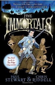 The Immortals (Edge Chronicles, Bk 10)