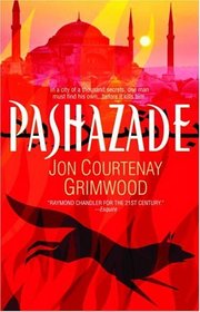 Pashazade (Arabesk, Bk 1)