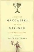 From the Maccabees to the Mishnah, Second Edition