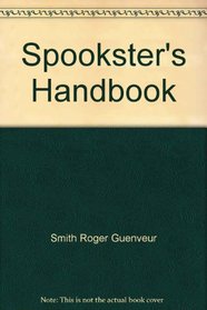 Spookster's Handbook