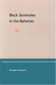 Black Seminoles in the Bahamas
