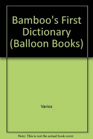 Dictionary - Bamboo's (Balloon Books) (Spanish Edition)