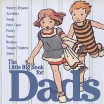 Little Big Book For Dads (Little Big Books (Welcome Enterprises))