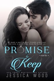 Promise to Keep (Promises Book 2) (Volume 2)