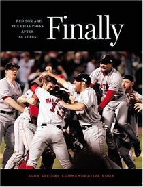 Finally! Red Sox Are The Champions After 86 Years