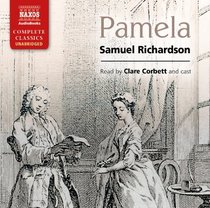 Pamela (Naxos Complete Classics)