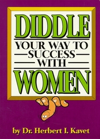 Diddle Your Way to Success with Women