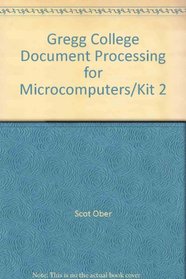 Gregg College Document Processing for Microcomputers