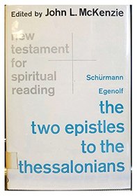 The First Epistle to the Thessalonians (New Testament for spiritual reading)
