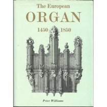 European Organ, 1450-1850