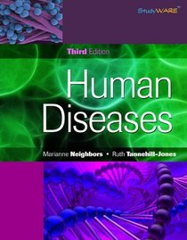 Workbook for Neighbors/Tannehill-Jones' Human Diseases, 3rd