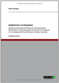 Anglizismen im Deutschen (German Edition)