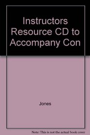 Instructors Resource CD to Accompany Con