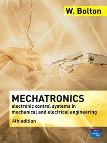 Mechatronics: A Multidisciplinary Approach (4th Edition)