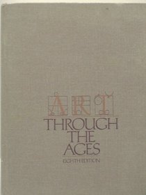 Gardner's Art Through the Ages (Eighth Edition)
