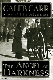 The Angel of Darkness (Dr. Laszlo Kreizler, Bk 2)