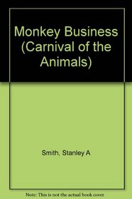 Monkey Business (Carnival of the Animals)
