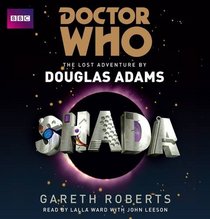 Doctor Who: Shada: The Lost Adventure by Douglas Adams (BBC Audio)