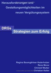 DRGs - Strategien zum Erfolg.