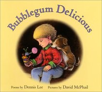 Bubblegum Delicious: Poems