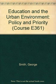 Education and the Urban Environment (Course E361)