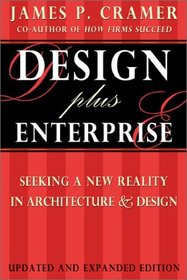 Design Plus Enterprise: Seeking a New Reality in Architecture  Design