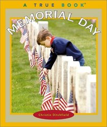 Memorial Day (True Books)