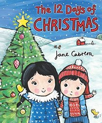 The 12 Days of Christmas (Jane Cabrera's Story Time)