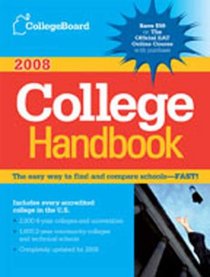 The College Board College Handbook 2008 (College Handbook)