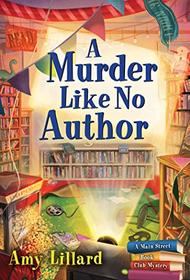 A Murder Like No Author (Main Street Book Club Mysteries)