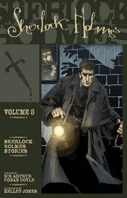 Sherlock Holmes Volume 3 (Graphic Novel)