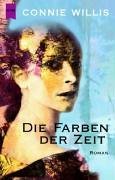 Die Farben der Zeit. Oder ganz zu Schweigen von dem Hunde (To Say Nothing of the Dog) (German)