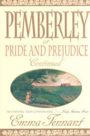 Pemberley : Or Pride and Prejudice Continued